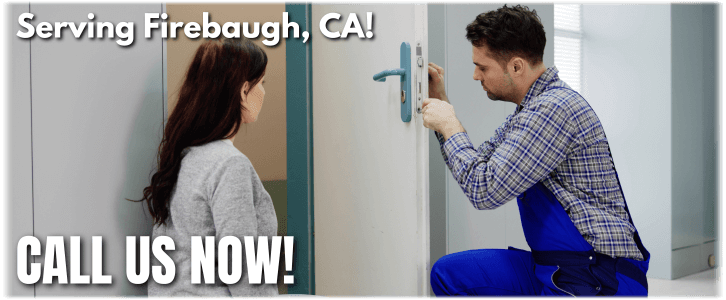 Locksmith Firebaugh CA