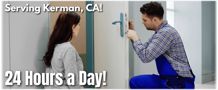 Locksmith Kerman CA